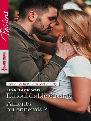 cover image of L'inoubliable étreinte--Amants ou ennemis ?